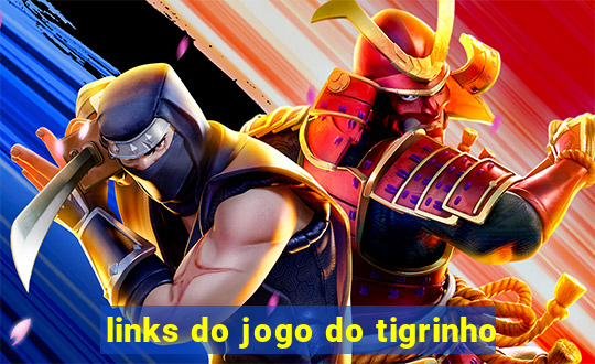 links do jogo do tigrinho